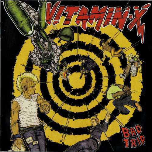 Vitamin X - Bad Trip [NM/NM]