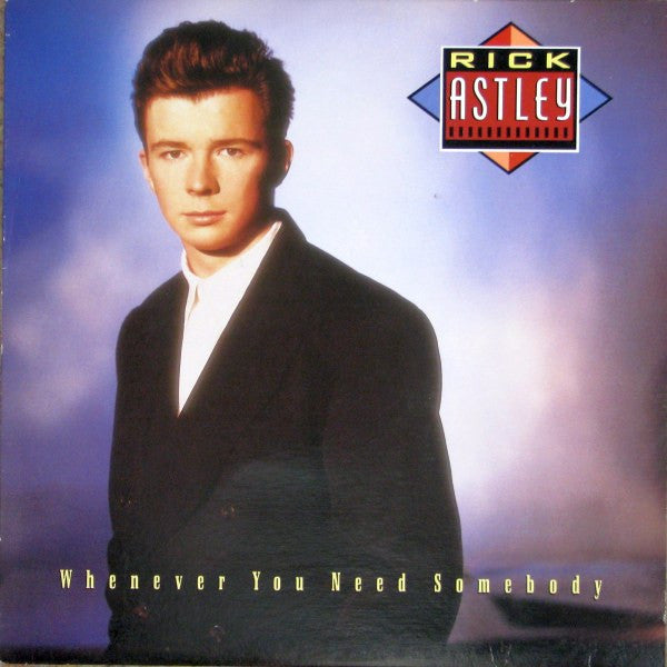 Rick Astley - Whenever You Need Somebody [VG+/VG+]