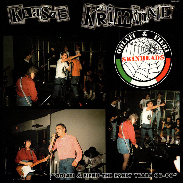 Klasse Kriminale - Odiati & Fieri! - The Early Years 85-88 [NM/NM]