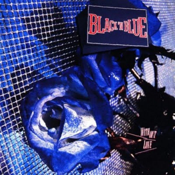 Black 'N Blue - Without Love [VG+/VG+]