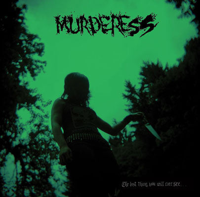 Murderess - The Last Thing You Will Ever See... [NM/NM]