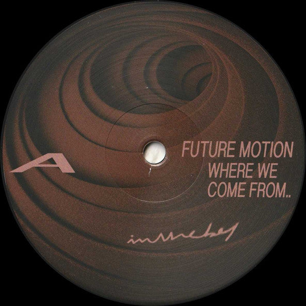 Future Motion - Where We Come From.. [NM/NM]