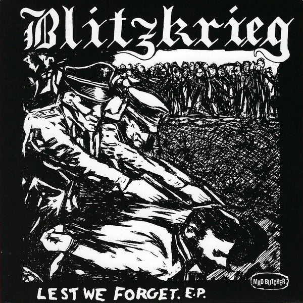 Blitzkrieg - Lest We Forget. E.P. [NM/NM]