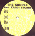 The Source, Candi Staton - You Got The Love [VG+/VG+]